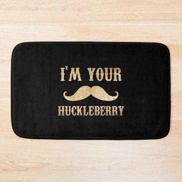 Item preview, Art - I'm Your Huckleberry designed and sold by beckergpdun.