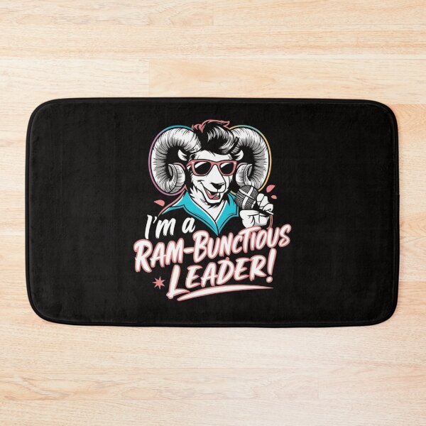 Item preview, I'm a Ram-bunctious leader! designed and sold by HOMEDESIGNPRINT.
