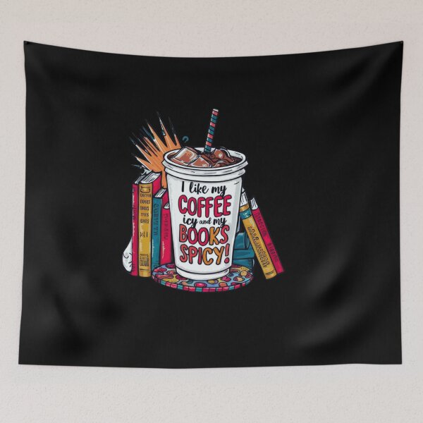 Item preview, I Like My Coffee Icy And My Books Spicy designed and sold by ZIZZO 22.