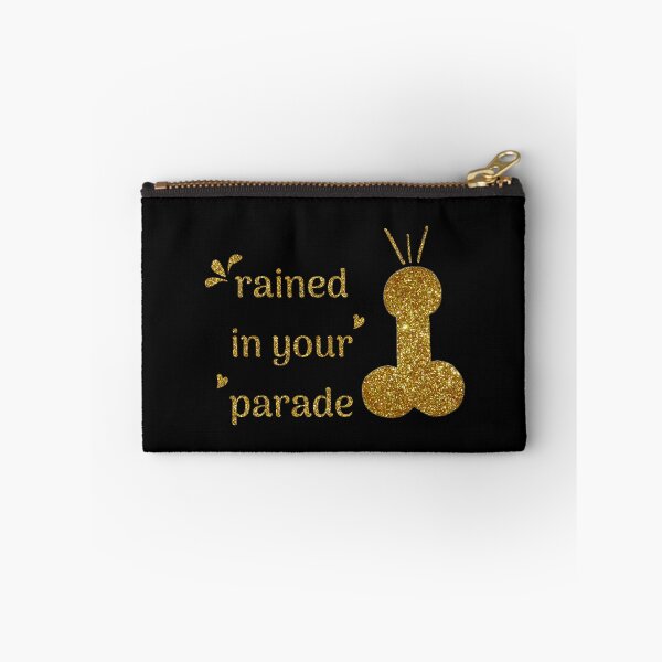 Item preview, Rained in your parade - Destroy my dick not my planet (Gold Edition) designed and sold by asanaworld.