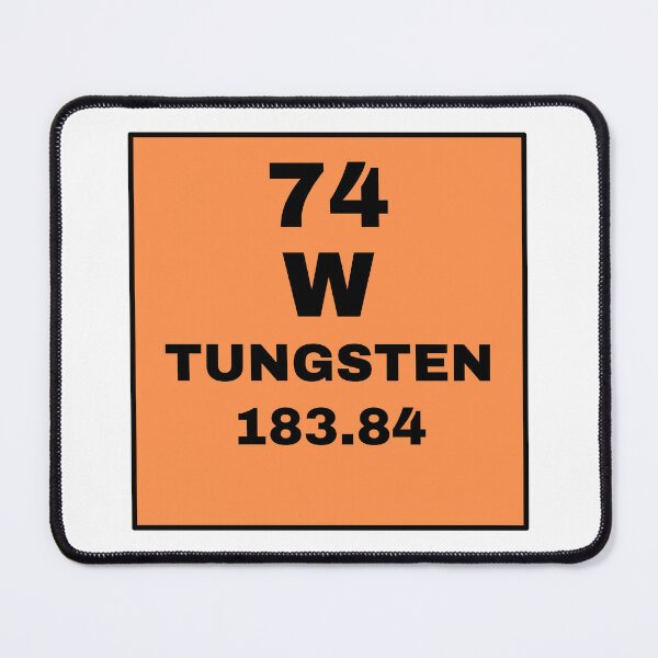 Item preview, Periodic Table Of Elements - 74 (W) Tungsten designed and sold by ArtsyCity.