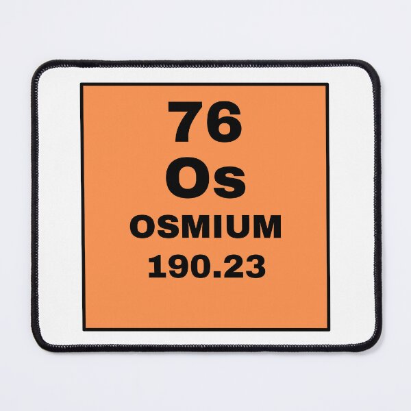 Item preview, Periodic Table Of Elements - 76 (Os) Osmium designed and sold by ArtsyCity.