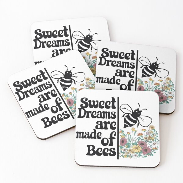 Item preview, Typographie Expressions sweet dreams are made of bees designed and sold by Imaginarium of Chaos falcon88 .