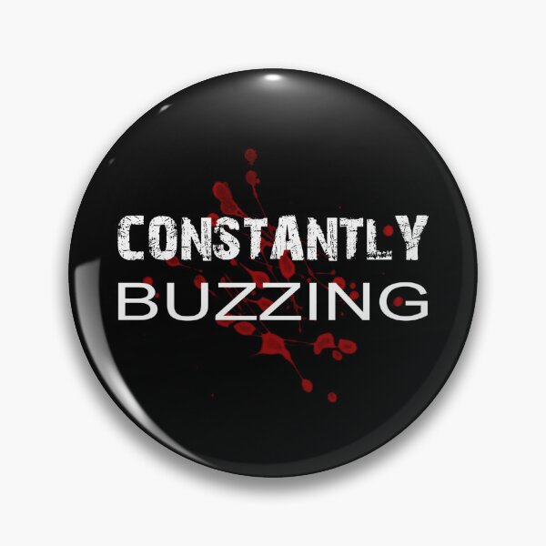 Item preview, Slogan tee shirt, Constantly buzzing designed and sold by KALEIDOSCOPE UK.