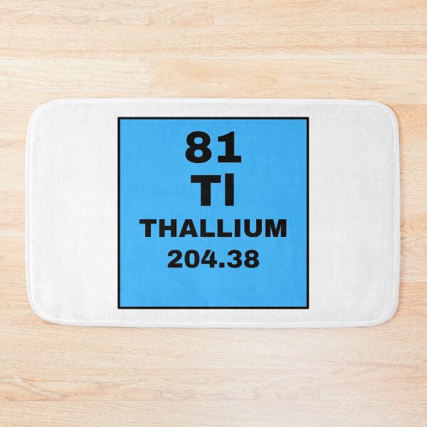 Item preview, Periodic Table Of Elements - 81 (Tl) Thallium designed and sold by ArtsyCity.