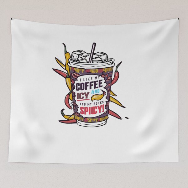 Item preview, I Like My Coffee Icy And My Books Spicy designed and sold by ZIZZO 22.