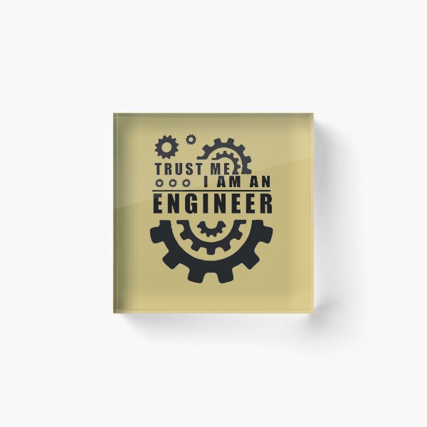 Item preview, trust me I am an Engineer designed and sold by qudac1511.