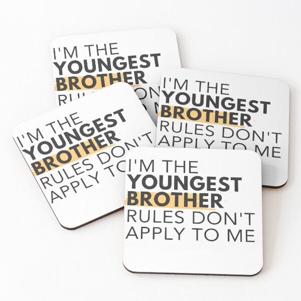 Item preview, I'm The Youngest Brother Rules Don't Apply To Me siblings T-shirt designed and sold by Des Yor.