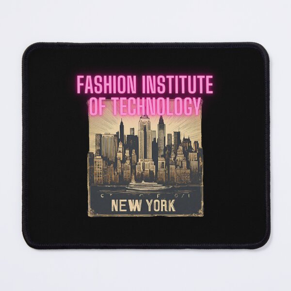 Item preview, FASHION INSTITUTE OF TECHNOLOGY designed and sold by morel95.