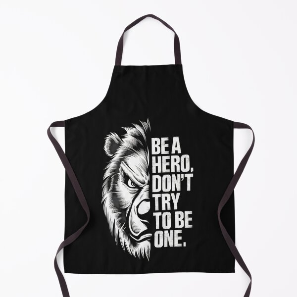 Item preview, Be Hero, dont' try to be one. designed and sold by SaNNty.