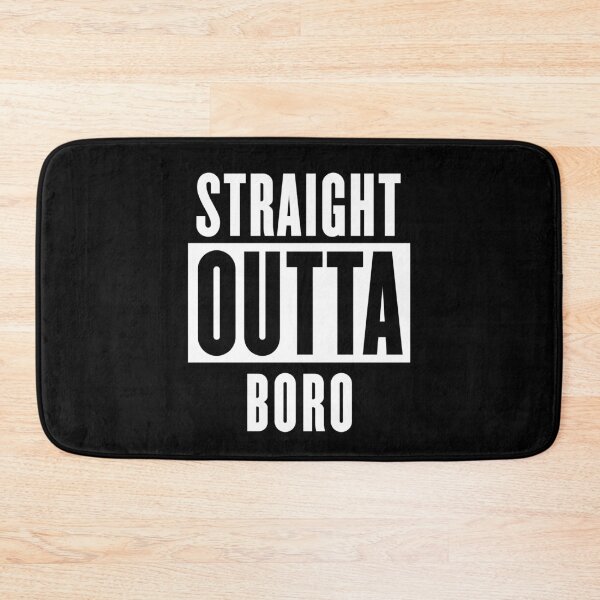 Item preview, Straight Outta Boro designed and sold by Logo-A-GoGo.