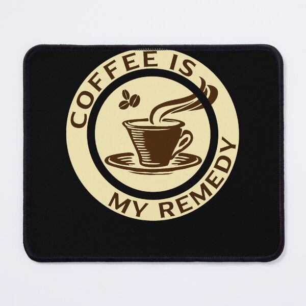 Item preview, coffee is my remedy coffee logo designed and sold by NadiaGutkows2.