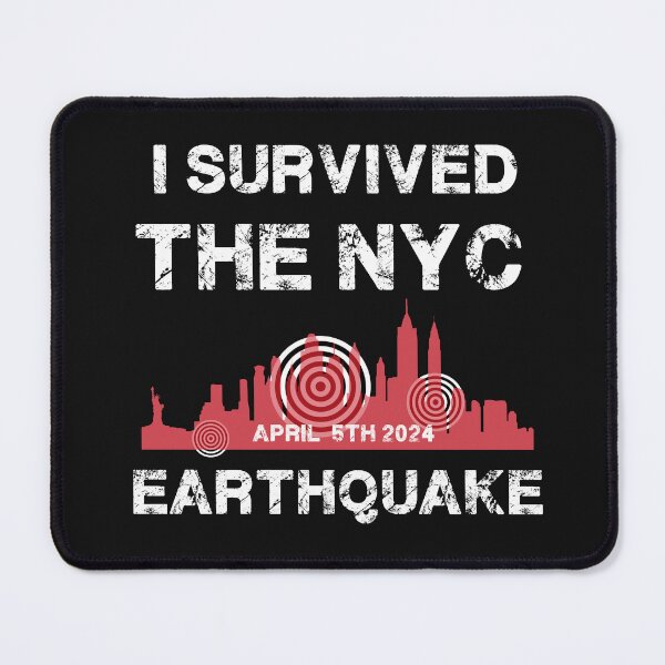 Item preview, I survived the nyc earthquake designed and sold by AxelBrook.