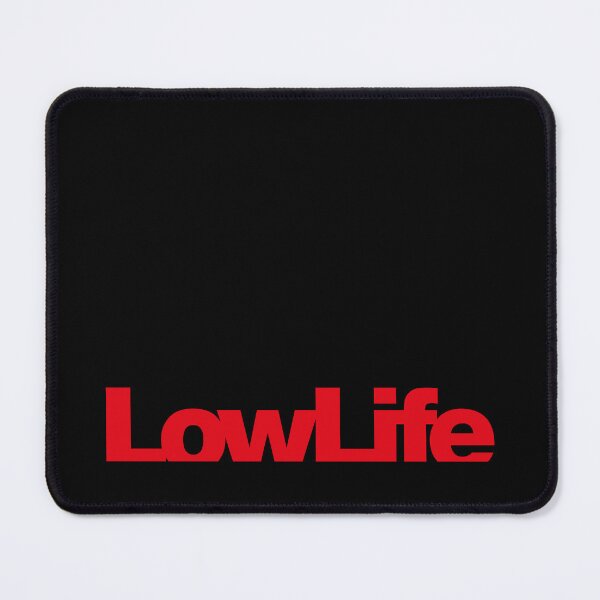 Item preview, LowLife (Red Text) designed and sold by STUDIO-72.