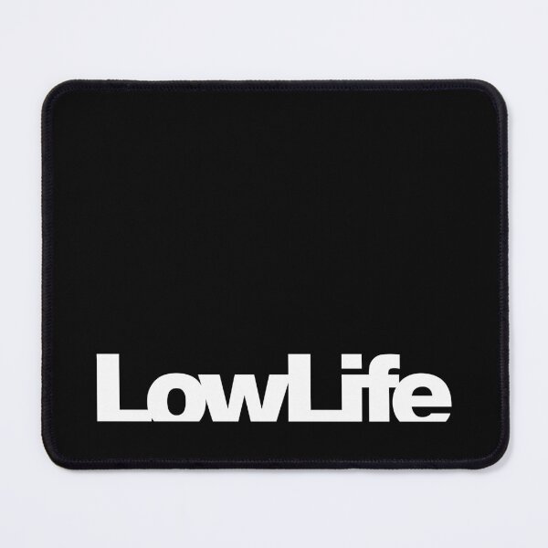 Item preview, LowLife (White Text) designed and sold by STUDIO-72.