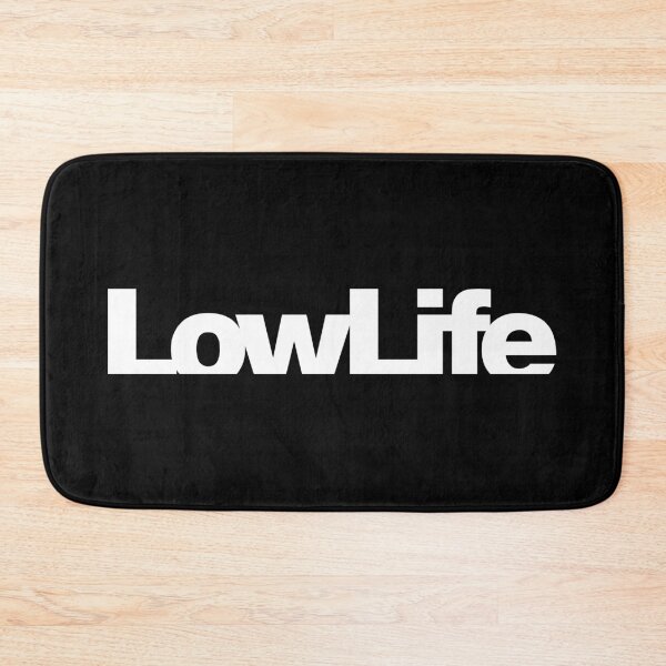 Item preview, LowLife (White Text) designed and sold by STUDIO-72.