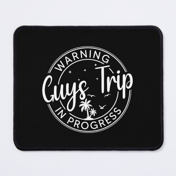 Item preview, Warning Guys Trip In Progress Guys Trip Gift designed and sold by OX-tright.