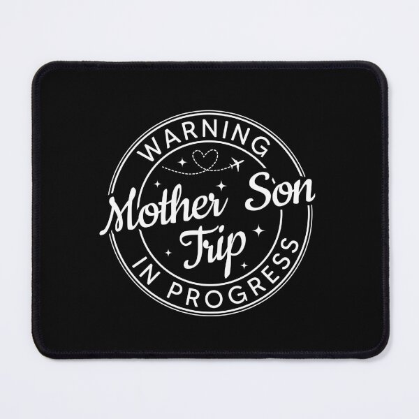 Item preview, Warning Mother Son Trip In Progress Mother Son Trip Gift designed and sold by OX-tright.