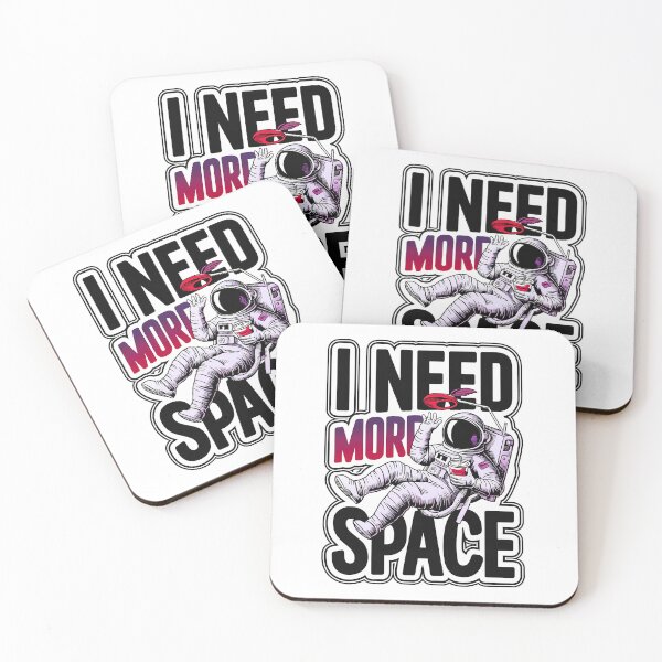 Item preview, I Need More Space Astronaut on SPA designed and sold by karsad.