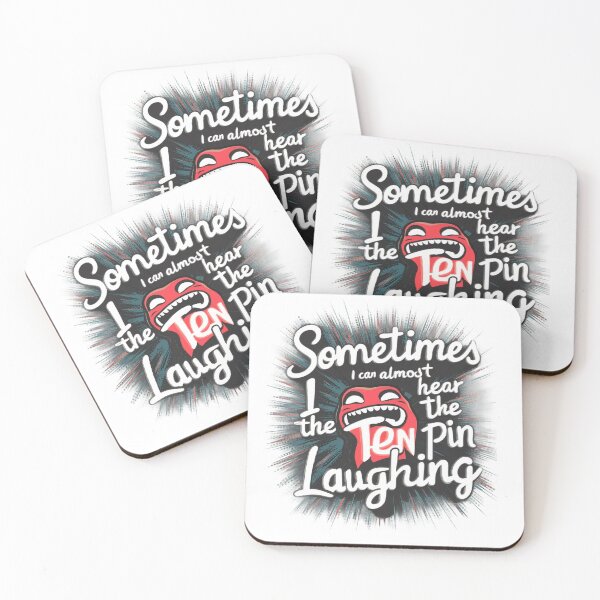 Item preview, Sometimes I Can Almost Hear The Ten Pin laughing T-shirt/Hoody/Phone Case designed and sold by justforyou2024.