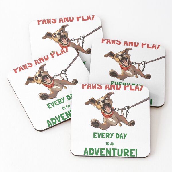 Item preview, Paws And Play Every Day Is an Adventure designed and sold by Pavel1981.