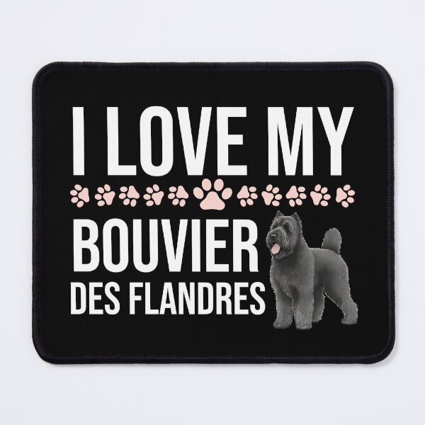 Item preview, I Love My Bouvier Des Flandres designed and sold by TheAnimalZ00.