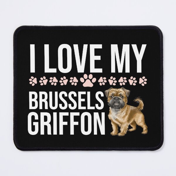 Item preview, I Love My Brussels Griffon designed and sold by TheAnimalZ00.