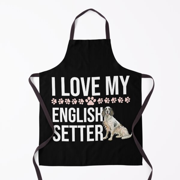 Item preview, I Love My English Setter designed and sold by TheAnimalZ00.