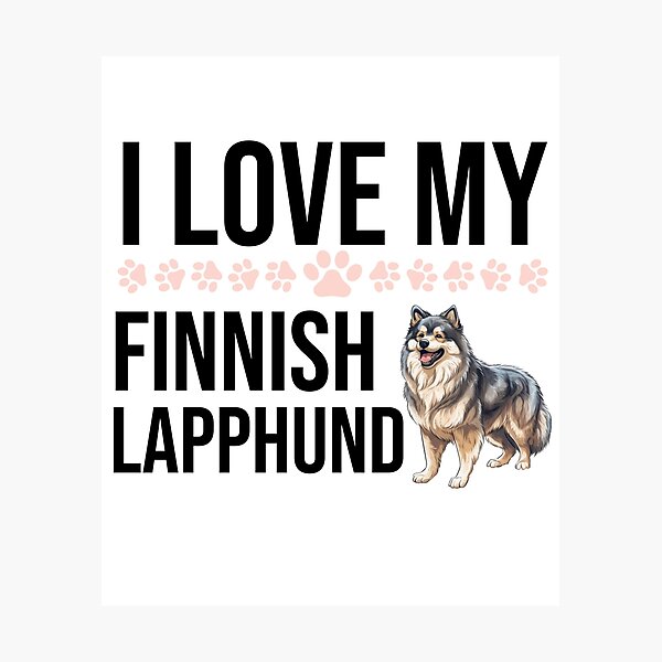 Item preview, I Love My Finnish Lapphund designed and sold by TheAnimalZ00.