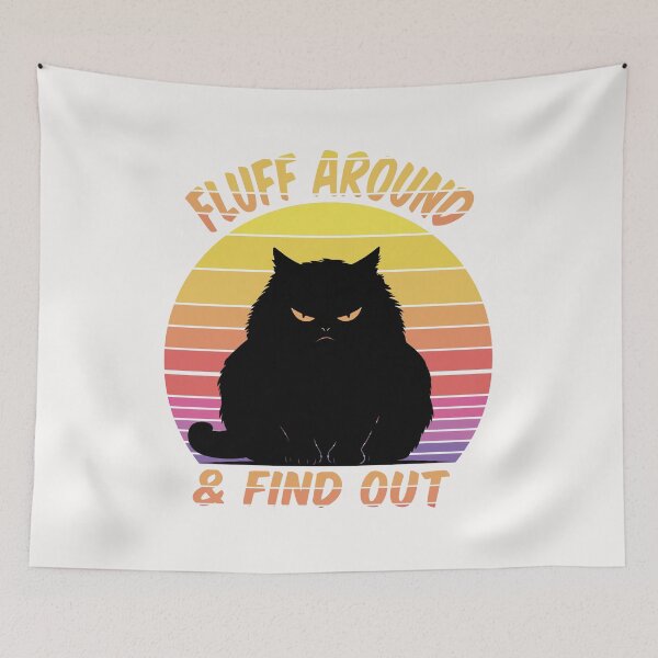 Item preview, Fluff Around And Find Out Grumpy cat perfact cute cat  designed and sold by limanol.