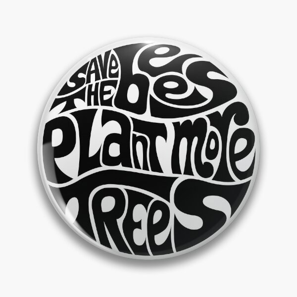 Item preview, Save The Bees, Plant More Trees designed and sold by DarkSunglasses.