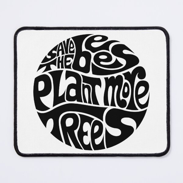 Item preview, Save The Bees, Plant More Trees designed and sold by DarkSunglasses.
