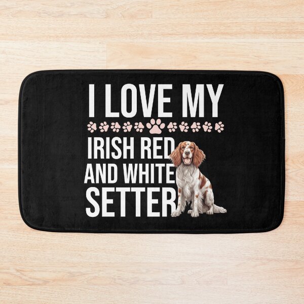 Item preview, I Love My Irish Red And White Setter designed and sold by TheAnimalZ00.