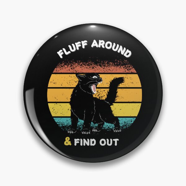 Item preview, Fluff around and find out for mom and dad and cat lovers  designed and sold by limanol.