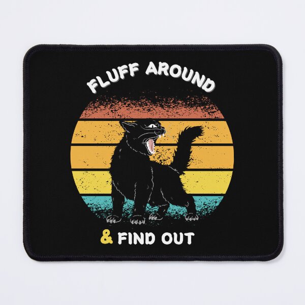 Item preview, Fluff around and find out for mom and dad and cat lovers designed and sold by limanol.