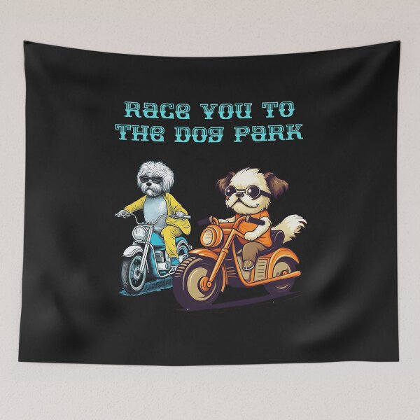 Item preview, I'll Race You To The Dog Park designed and sold by AlienOccupation.