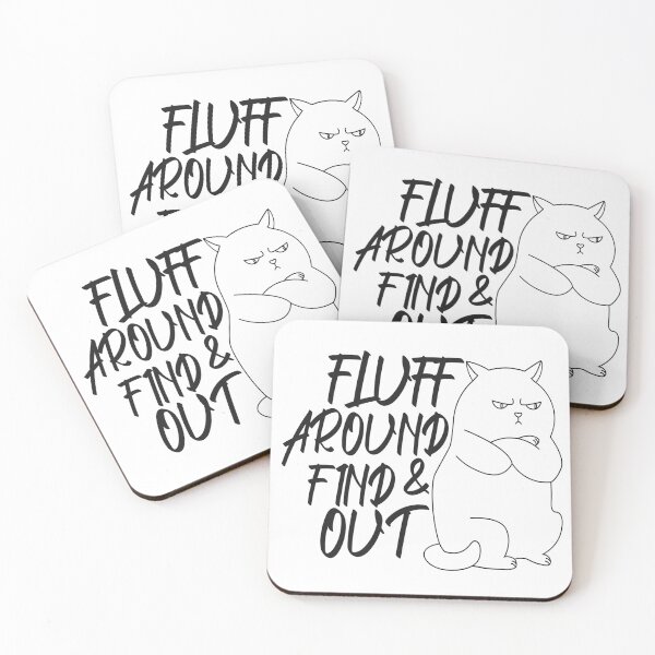 Item preview, Fluff Around And Find Out perfect gift for mom,dad,daughter,son,cute cat designed and sold by limanol.