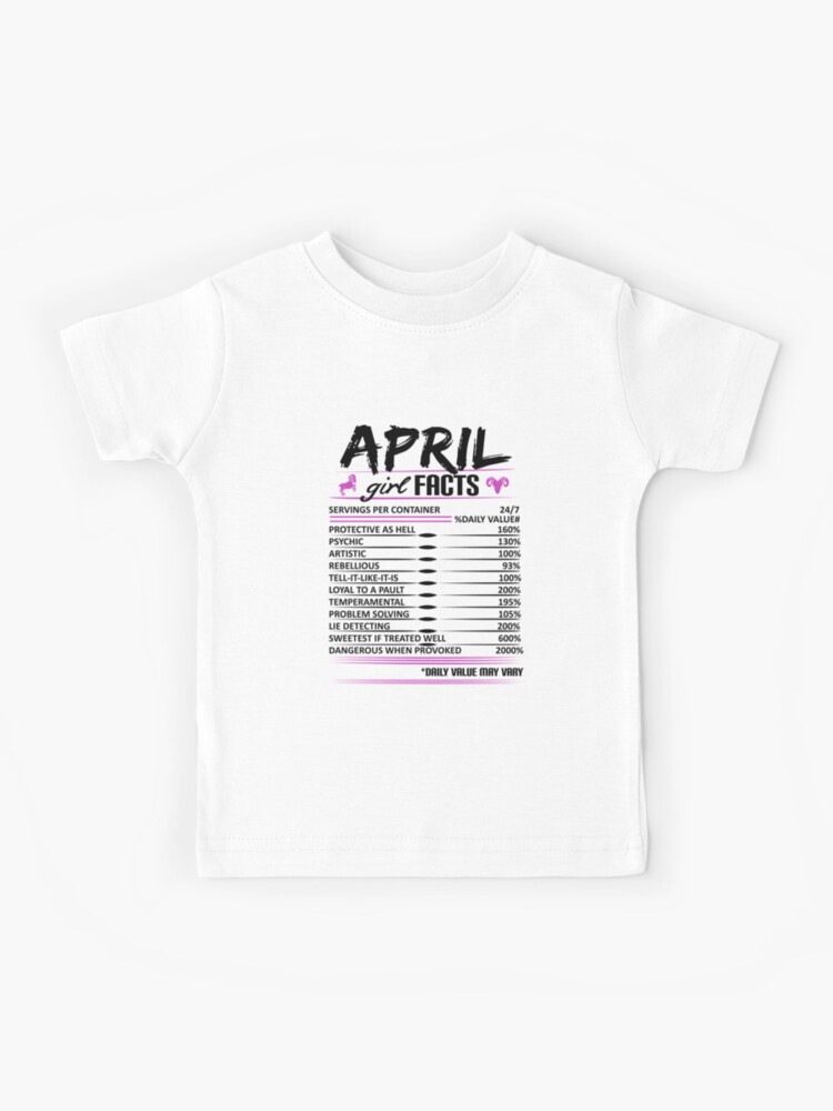 April Girl Facts T-Shirt April Girl Facts T-Shirt