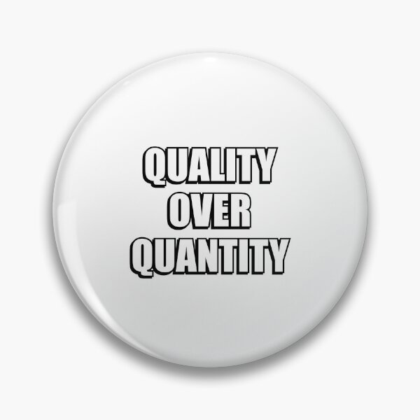 Item preview, Quality Over Quantity designed and sold by Inspirationmotivation.