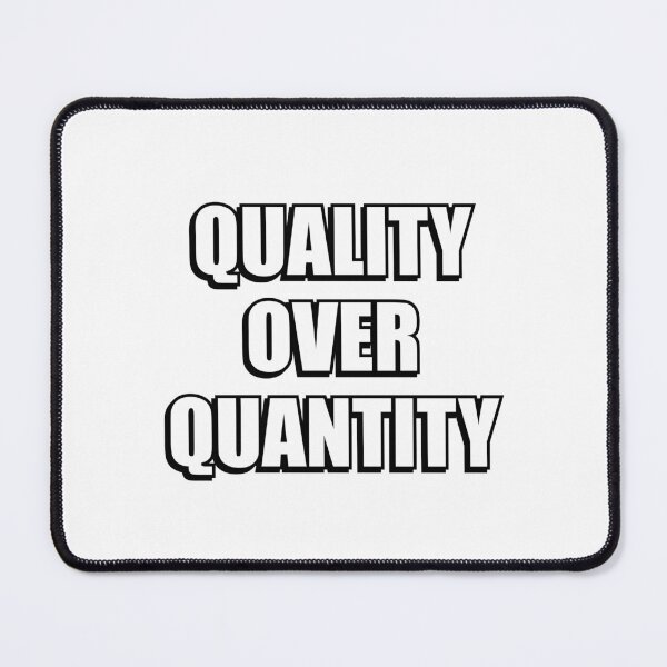 Item preview, Quality Over Quantity designed and sold by Inspirationmotivation.