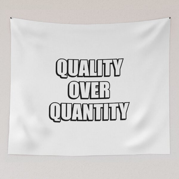 Item preview, Quality Over Quantity designed and sold by Inspirationmotivation.