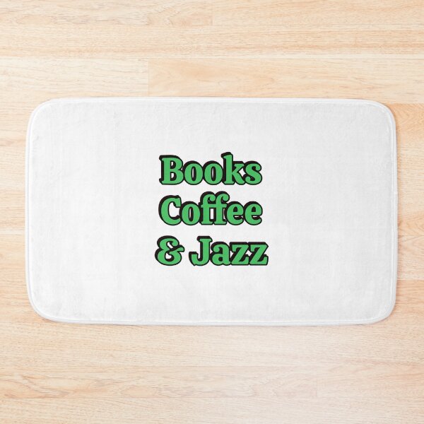 Item preview, Books coffee and Jazz designed and sold by Inspirationmotivation.
