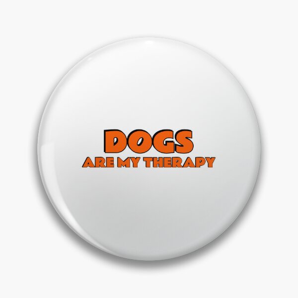 Item preview, Dogs Are My Therapy designed and sold by Inspirationmotivation.