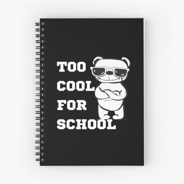 Item preview, Too cool for school. designed and sold by ConradoBullhead.