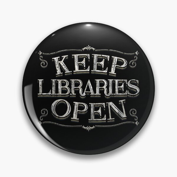 Item preview, Keep Libraries Open designed and sold by StudioNMdesign.