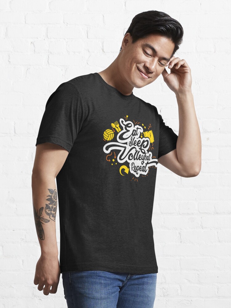 Alternate view of Eat Sleep Volleyball Repeat - Funny Volleyball Gift Essential T-Shirt