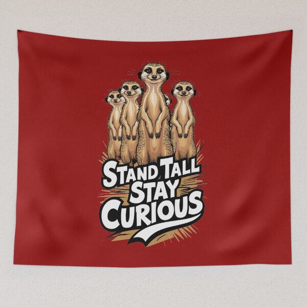 Item preview, Stand Tall, Stay Curious designed and sold by 123ks.