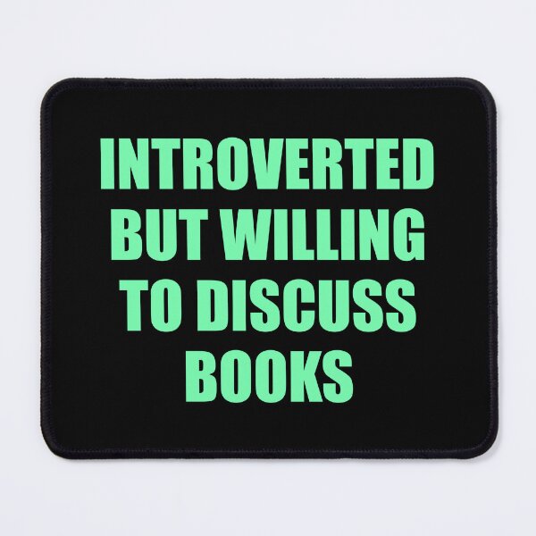 Artikelvorschau, Introvertiert, aber bereit, über Bücher zu diskutieren entworfen und verkauft von Inspirationmotivation.