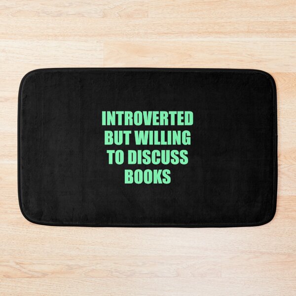 Item preview, Introverted but willing to discuss books designed and sold by Inspirationmotivation.
