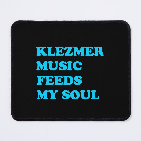 Item preview, Klezmer Music Feeds My Soul  designed and sold by Inspirationmotivation.